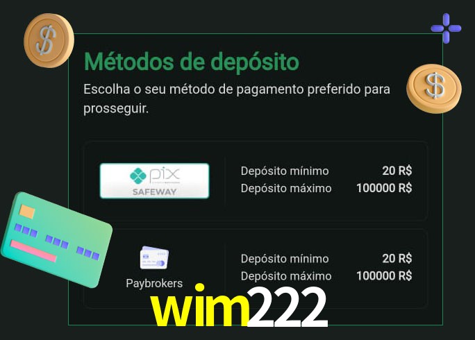 O cassino wim222 oferece uma grande variedade de métodos de pagamento