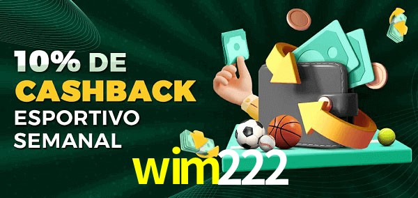 10% de bônus de cashback na wim222